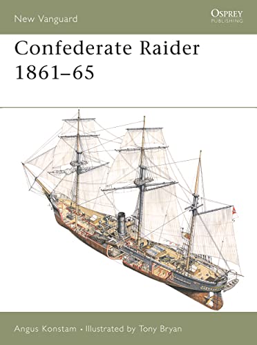 Confederate Raider 1861-65 (New Vanguard)